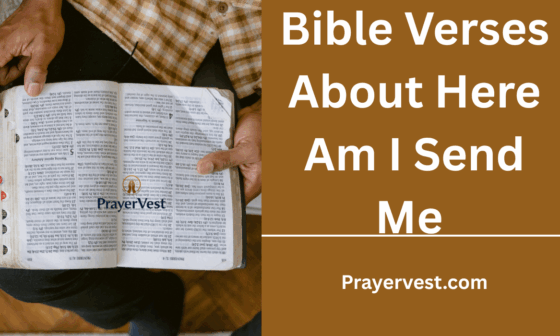 Bible Verses About Here Am I Send Me