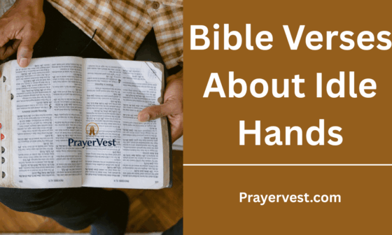 Bible Verses About Idle Hands