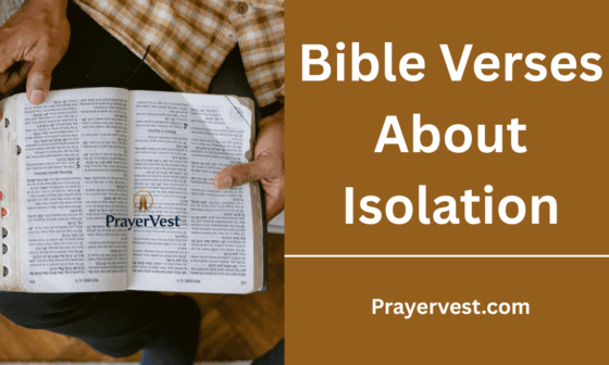 Bible Verses About Isolation