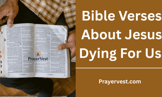 Bible Verses About Jesus Dying For Us