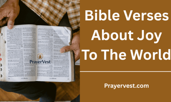 Bible Verses About Joy To The World