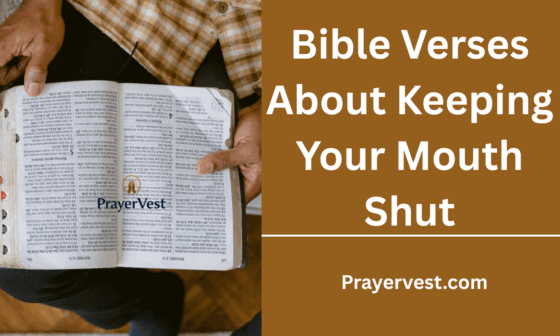 Bible Verses About Keeping Your Mouth Shut