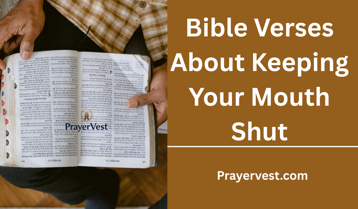 Bible Verses About Keeping Your Mouth Shut