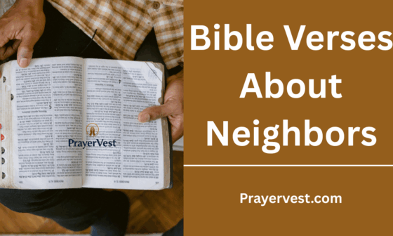Bible Verses About Neighbors