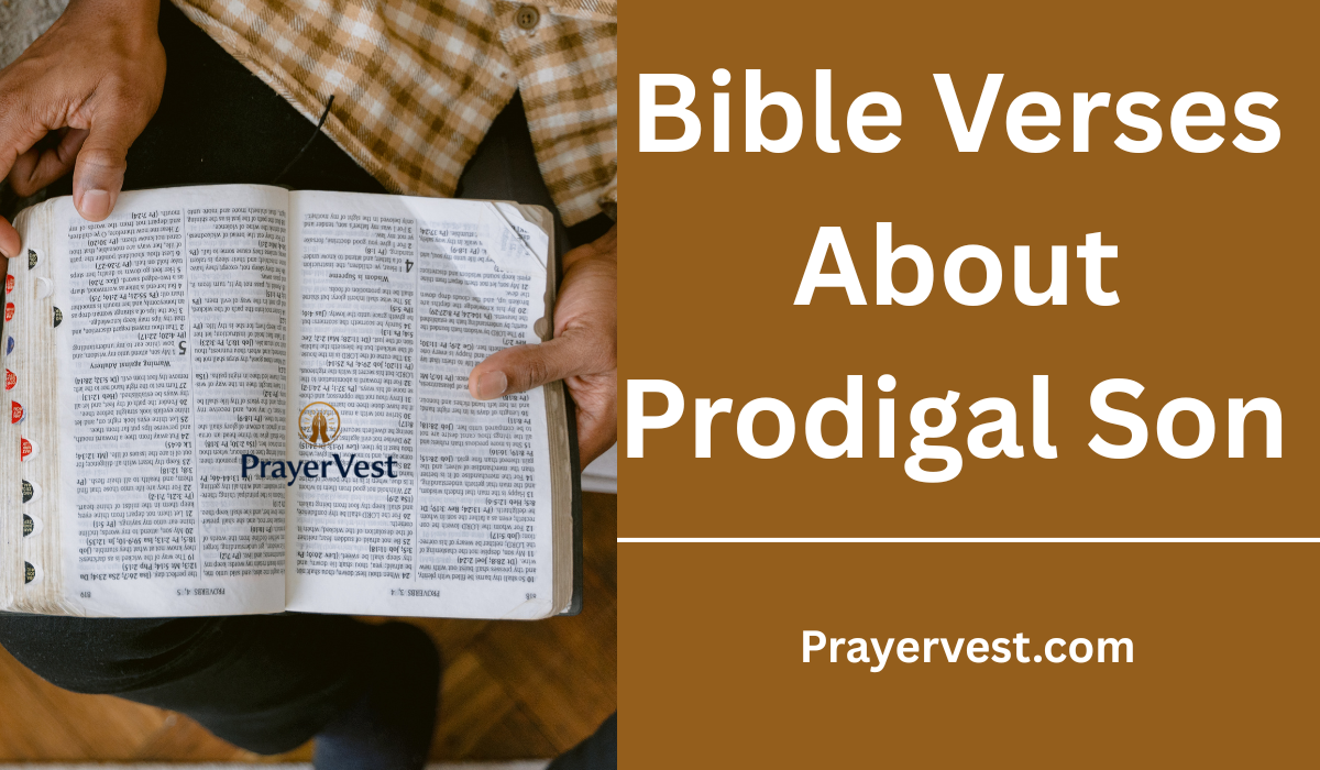 Bible Verses About Prodigal Son 