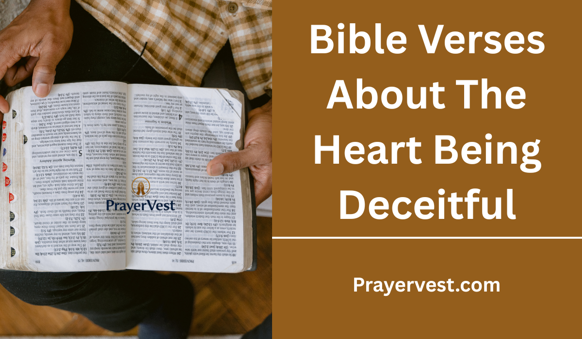 Bible Verses About The Heart Being Deceitful