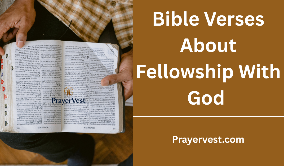 Bible Verses About Fellowship With God