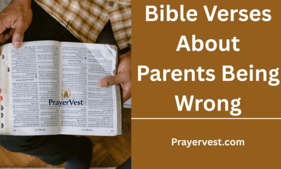 Bible Verses About Parents Being Wrong