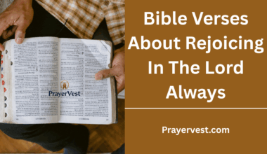 Bible Verses About Rejoicing In The Lord Always