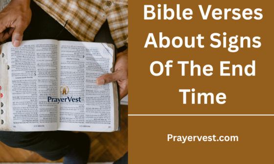 Bible Verses About Signs Of The End Time