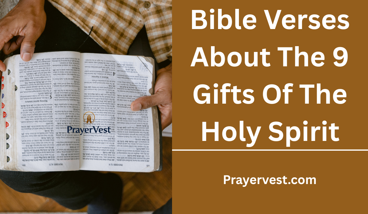 Bible Verses About The 9 Gifts Of The Holy Spirit