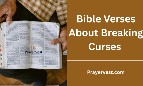 Bible Verses About Breaking Curses