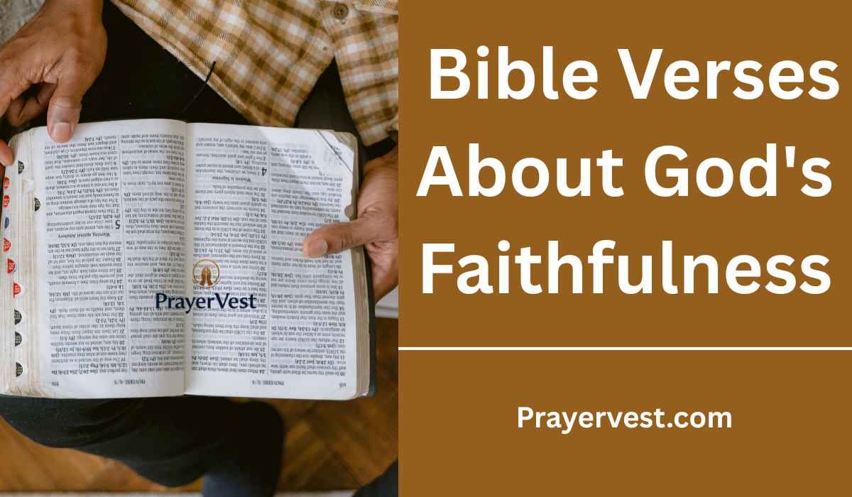  Bible Verses About God's Faithfulness
