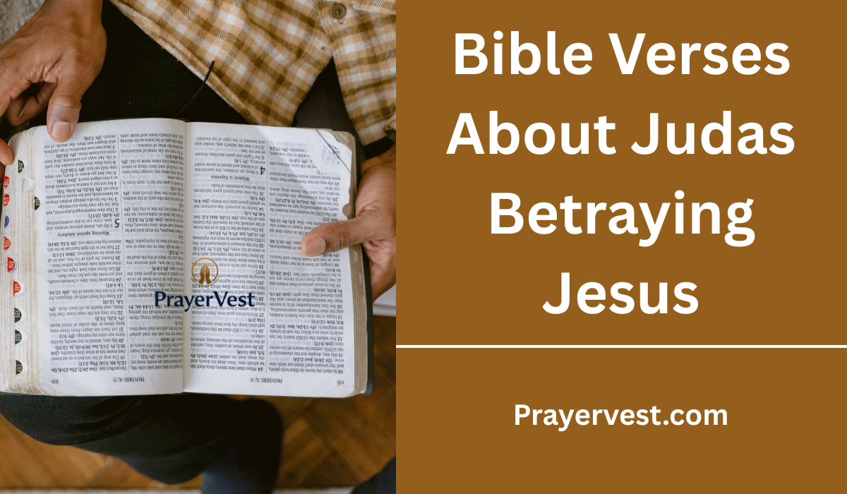 Bible Verses About Judas Betraying Jesus