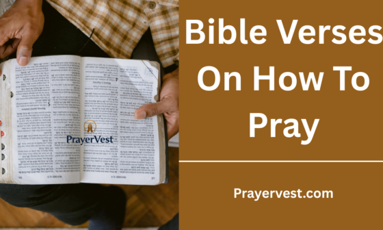 Bible Verses On How To Pray