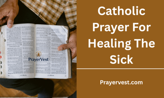 Catholic Prayer For Healing The Sick