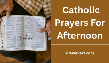 Catholic Prayers For Afternoon