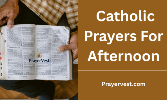 Catholic Prayers For Afternoon