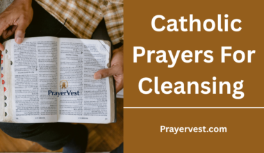 Catholic Prayers For Cleansing