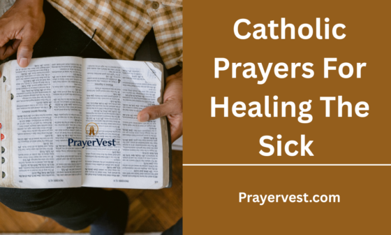 Catholic Prayers For Healing The Sick