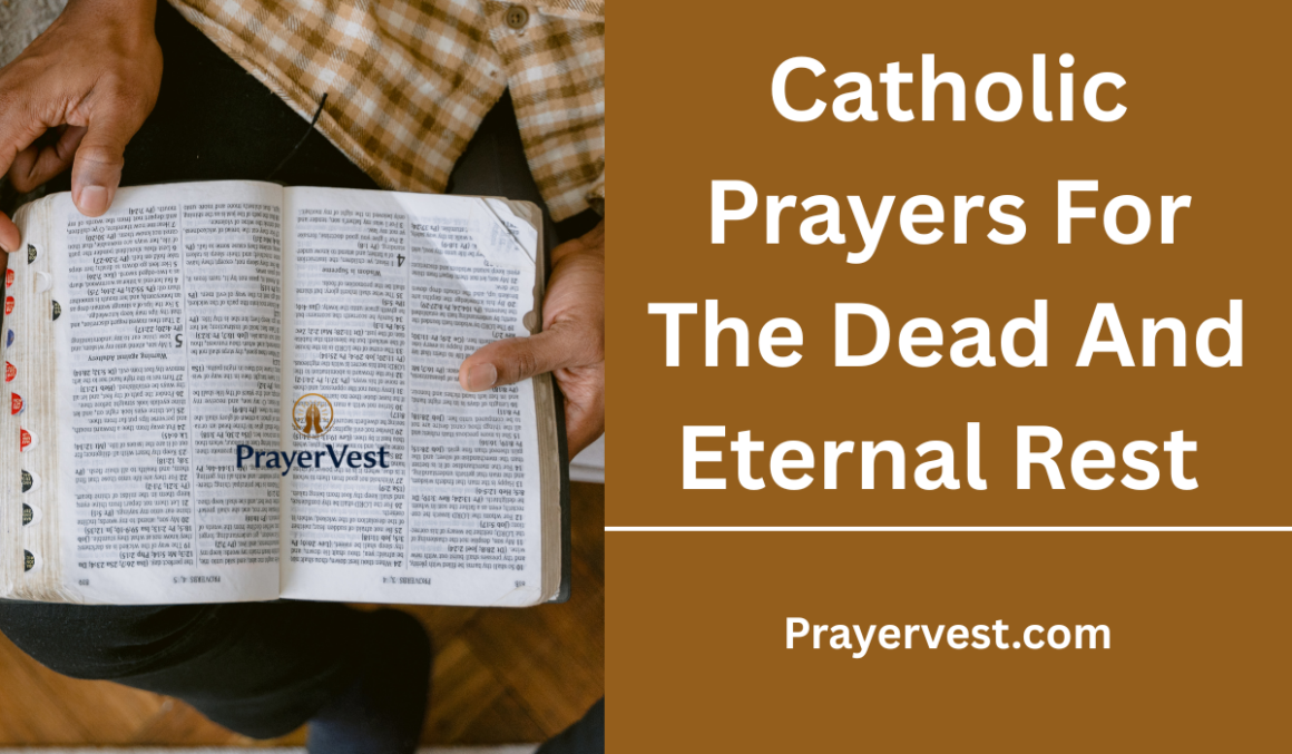 30 Uplifting Catholic Prayers For The Dead And Eternal Rest (2026 ...