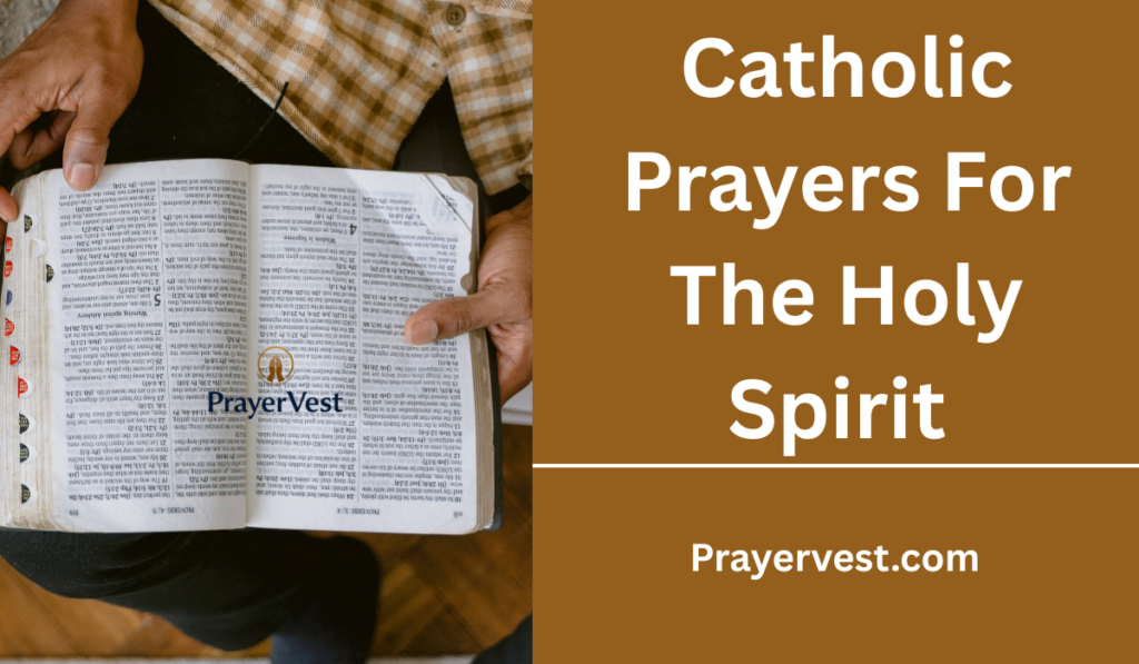 Catholic Prayers For The Holy Spirit