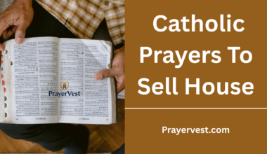 Catholic Prayers To Sell House
