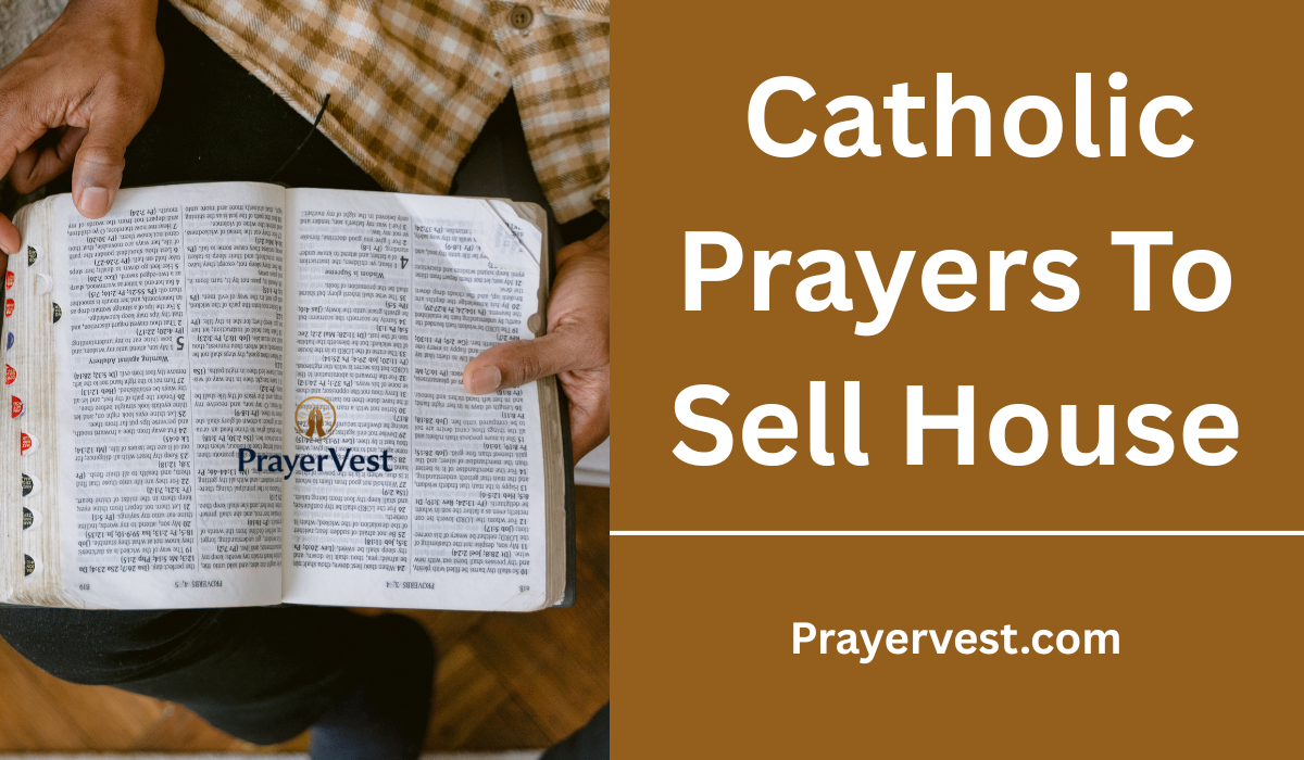  Catholic Prayers To Sell House