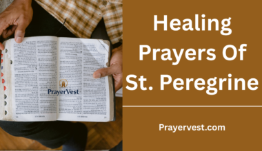 Healing Prayers Of St. Peregrine