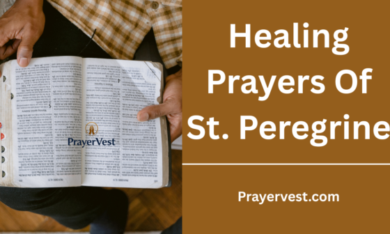 Healing Prayers Of St. Peregrine