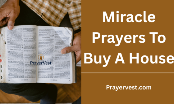 Miracle Prayers To Buy A House