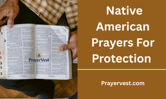 Native American Prayers For Protection