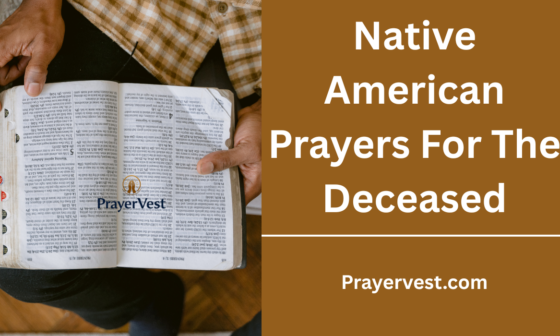 Native American Prayers For The Deceased