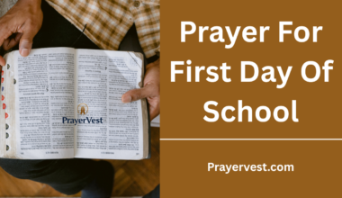 Prayer For First Day Of School