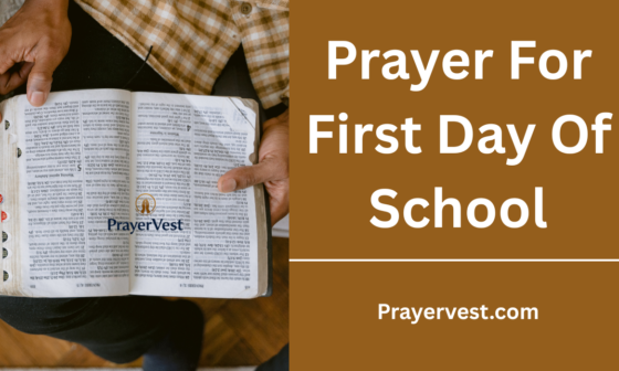 Prayer For First Day Of School
