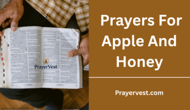 Prayers For Apple And Honey