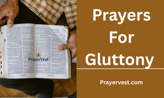 Prayers For Gluttony