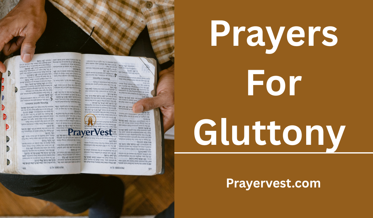 Prayers For Gluttony