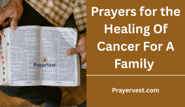 Prayers For The Healing Of Cancer For A Family