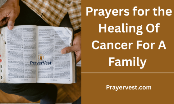 Prayers For The Healing Of Cancer For A Family