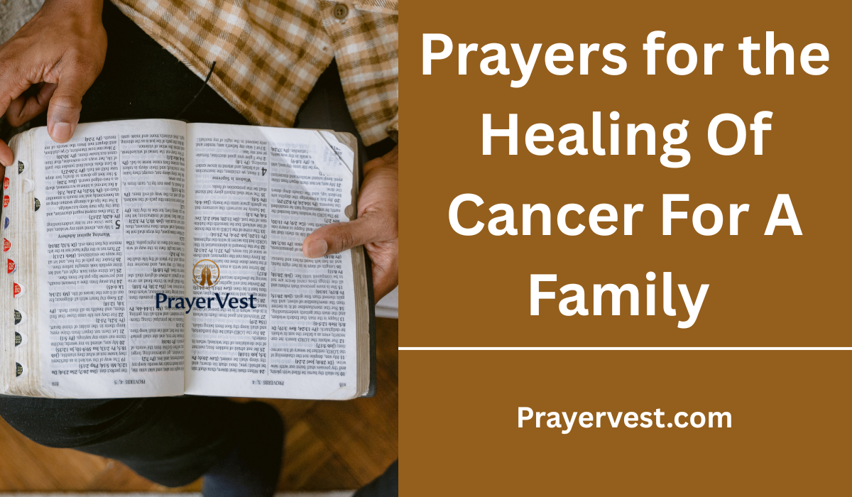  Prayers For The Healing Of Cancer For A Family 