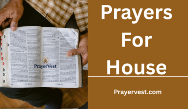 Prayers For House