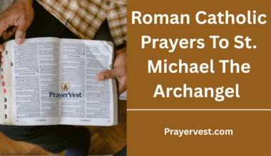 Roman Catholic Prayers To St. Michael The Archangel