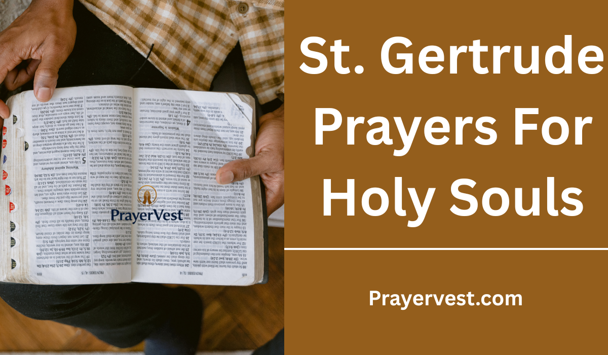 St. Gertrude Prayers For Holy Souls