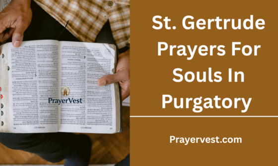 St. Gertrude Prayers For Souls In Purgatory