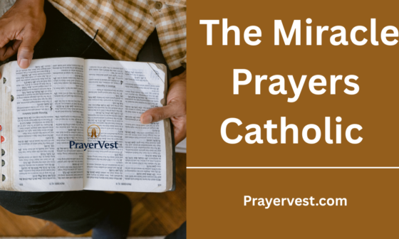 The Miracle Prayers Catholic