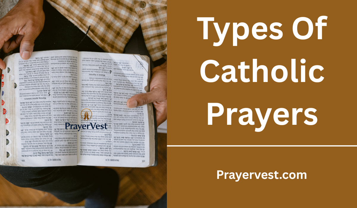 Types Of Catholic Prayers