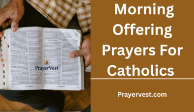 Morning Offering Prayers For Catholics