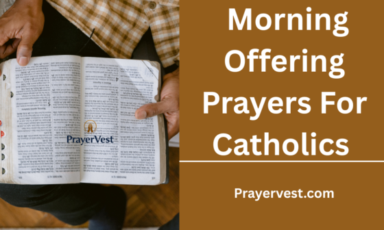 Morning Offering Prayers For Catholics