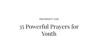 35 Powerful Prayers for Youth